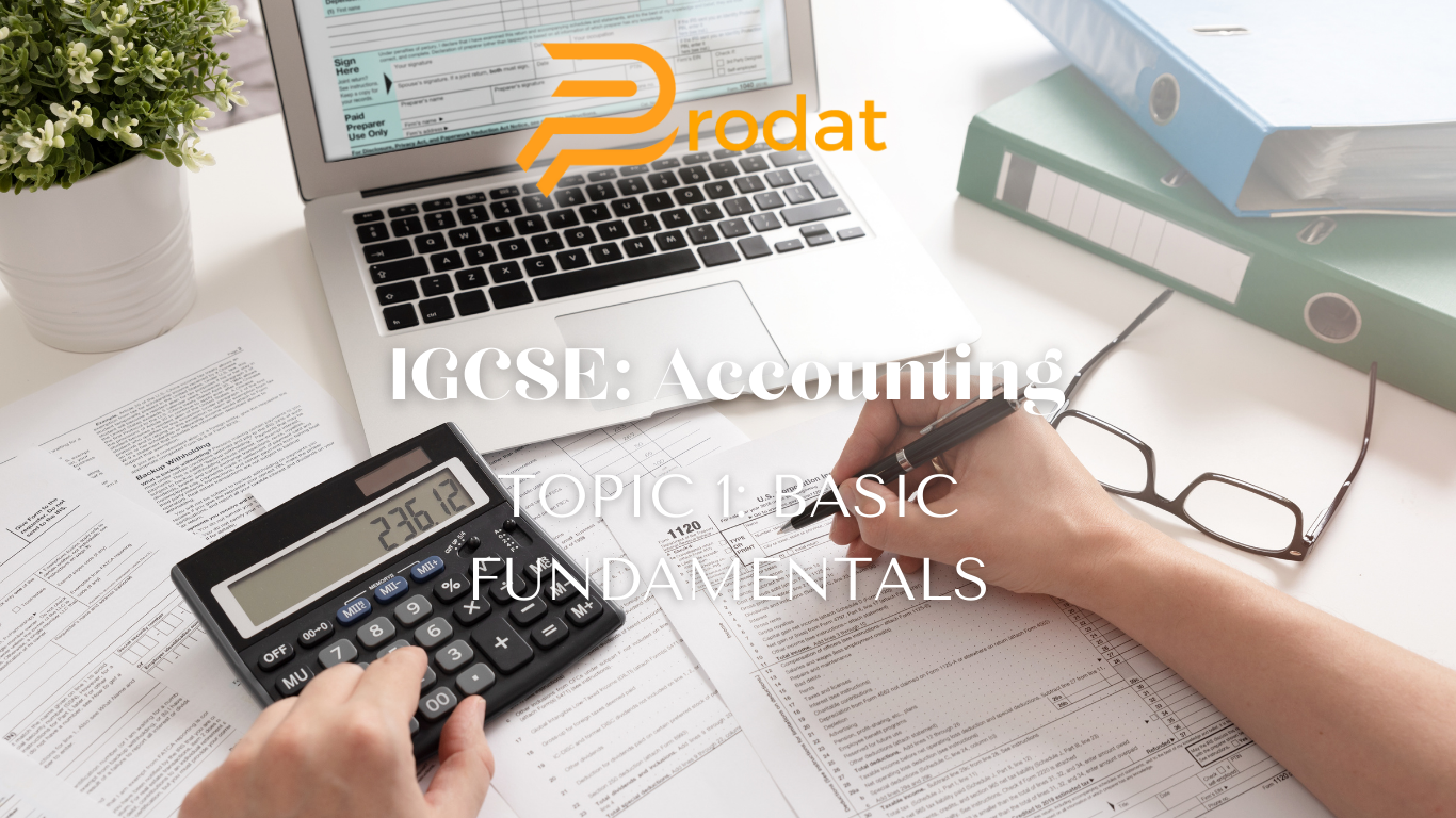 Igcse accounting topic 1